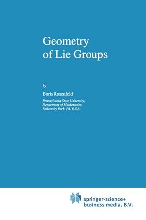 Immagine del venditore per Geometry of Lie Groups venduto da AHA-BUCH GmbH