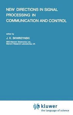 Bild des Verk�ufers f�r New Directions in Signal Processing in Communication and Control zum Verkauf von AHA-BUCH GmbH