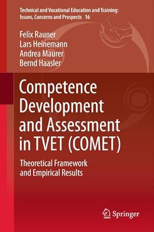 Imagen del vendedor de Competence Development and Assessment in TVET (COMET) : Theoretical Framework and Empirical Results a la venta por AHA-BUCH GmbH