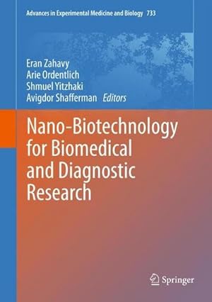 Bild des Verk�ufers f�r Nano-Biotechnology for Biomedical and Diagnostic Research zum Verkauf von AHA-BUCH GmbH
