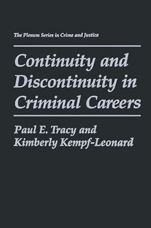 Immagine del venditore per Continuity and Discontinuity in Criminal Careers venduto da AHA-BUCH GmbH