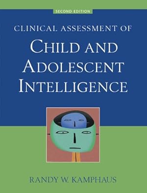 Immagine del venditore per Clinical Assessment of Child and Adolescent Intelligence venduto da AHA-BUCH GmbH