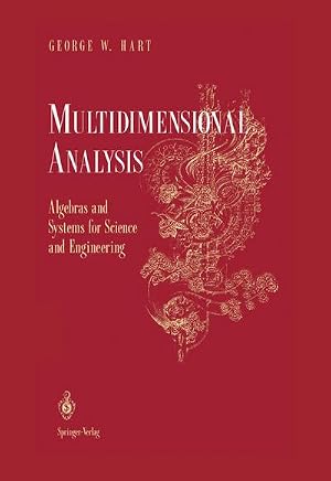 Seller image for Multidimensional Analysis : Algebras and Systems for Science and Engineering for sale by AHA-BUCH GmbH