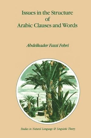 Bild des Verk�ufers f�r Issues in the Structure of Arabic Clauses and Words zum Verkauf von AHA-BUCH GmbH