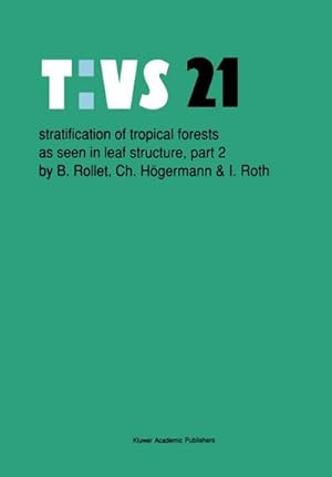 Bild des Verk�ufers f�r Stratification of tropical forests as seen in leaf structure : Part 2 zum Verkauf von AHA-BUCH GmbH
