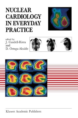 Bild des Verk�ufers f�r Nuclear Cardiology in Everyday Practice zum Verkauf von AHA-BUCH GmbH