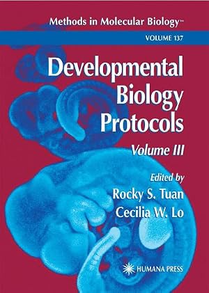 Imagen del vendedor de Developmental Biology Protocols : Volume III a la venta por AHA-BUCH GmbH