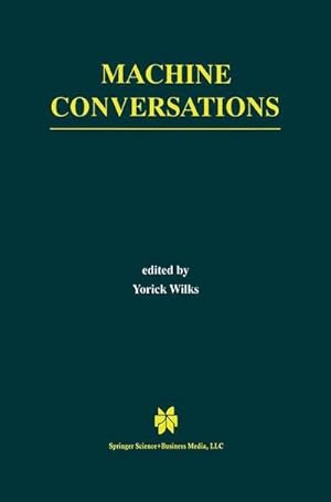 Bild des Verk�ufers f�r Machine Conversations zum Verkauf von AHA-BUCH GmbH