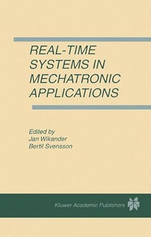 Seller image for Real-Time Systems in Mechatronic Applications for sale by AHA-BUCH GmbH
