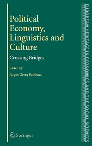 Bild des Verkufers fr Political Economy, Linguistics and Culture : Crossing Bridges zum Verkauf von AHA-BUCH GmbH