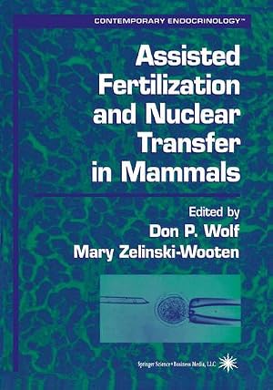 Imagen del vendedor de Assisted Fertilization and Nuclear Transfer in Mammals a la venta por AHA-BUCH GmbH