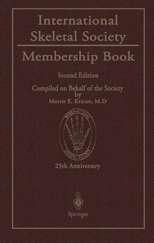 Immagine del venditore per International Skeletal Society Membership Book venduto da AHA-BUCH GmbH