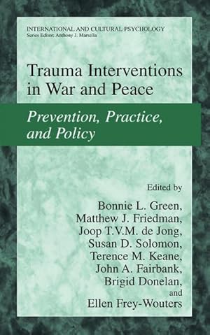 Immagine del venditore per Trauma Interventions in War and Peace : Prevention, Practice, and Policy venduto da AHA-BUCH GmbH
