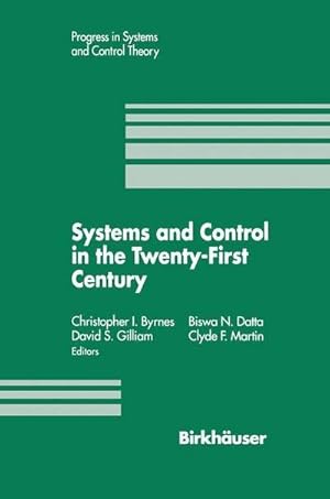 Immagine del venditore per Systems and Control in the Twenty-First Century venduto da AHA-BUCH GmbH