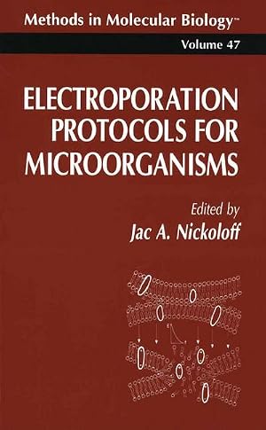 Imagen del vendedor de Electroporation Protocols for Microorganisms a la venta por AHA-BUCH GmbH