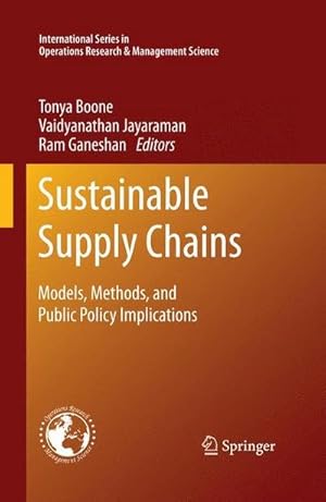Bild des Verkufers fr Sustainable Supply Chains : Models, Methods, and Public Policy Implications zum Verkauf von AHA-BUCH GmbH