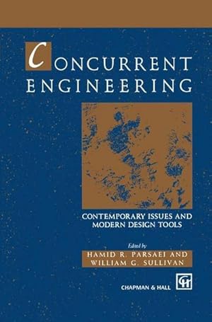 Seller image for Concurrent Engineering : Contemporary issues and modern design tools for sale by AHA-BUCH GmbH