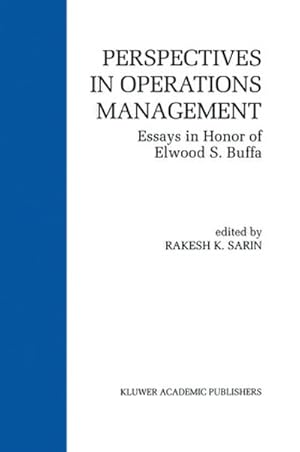 Bild des Verk�ufers f�r Perspectives in Operations Management : Essays in Honor of Elwood S. Buffa zum Verkauf von AHA-BUCH GmbH