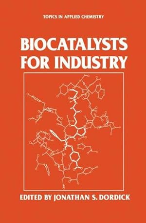Imagen del vendedor de Biocatalysts for Industry a la venta por AHA-BUCH GmbH
