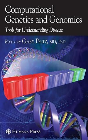 Bild des Verk�ufers f�r Computational Genetics and Genomics : Tools for Understanding Disease zum Verkauf von AHA-BUCH GmbH
