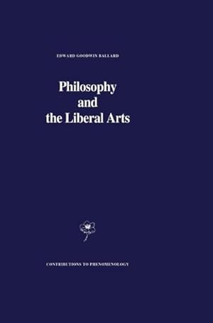 Immagine del venditore per Philosophy and the Liberal Arts venduto da AHA-BUCH GmbH