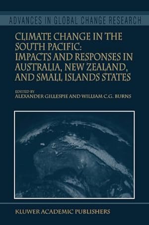 Seller image for Climate Change in the South Pacific: Impacts and Responses in Australia, New Zealand, and Small Island States for sale by AHA-BUCH GmbH