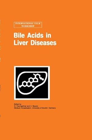 Immagine del venditore per Bile Acids in Liver Diseases venduto da AHA-BUCH GmbH