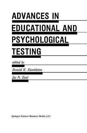 Bild des Verk�ufers f�r Advances in Educational and Psychological Testing: Theory and Applications zum Verkauf von AHA-BUCH GmbH
