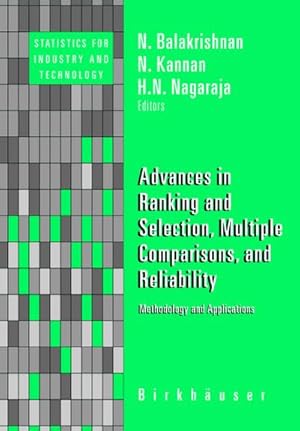 Bild des Verk�ufers f�r Advances in Ranking and Selection, Multiple Comparisons, and Reliability : Methodology and Applications zum Verkauf von AHA-BUCH GmbH