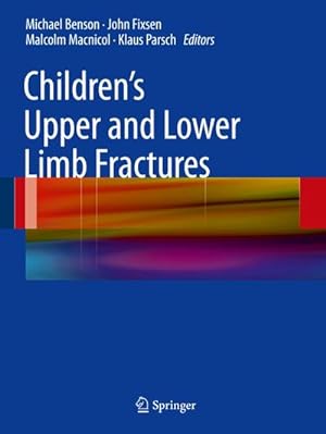 Bild des Verkufers fr Childrens Upper and Lower Limb Fractures zum Verkauf von AHA-BUCH GmbH