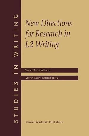 Seller image for New Directions for Research in L2 Writing for sale by AHA-BUCH GmbH