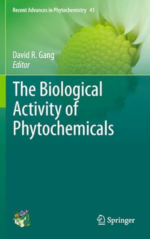 Bild des Verk�ufers f�r The Biological Activity of Phytochemicals zum Verkauf von AHA-BUCH GmbH