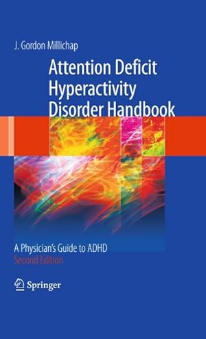 Bild des Verk�ufers f�r Attention Deficit Hyperactivity Disorder Handbook : A Physician's Guide to ADHD zum Verkauf von AHA-BUCH GmbH