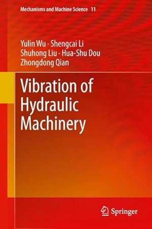 Imagen del vendedor de Vibration of Hydraulic Machinery a la venta por AHA-BUCH GmbH