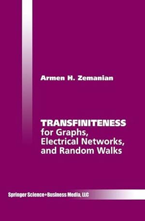 Bild des Verkufers fr Transfiniteness : For Graphs, Electrical Networks, and Random Walks zum Verkauf von AHA-BUCH GmbH