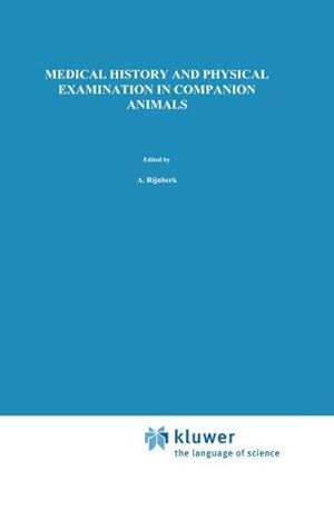 Imagen del vendedor de Medical History and Physical Examination in Companion Animals a la venta por AHA-BUCH GmbH