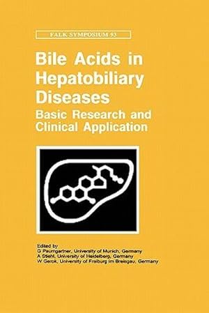 Bild des Verk�ufers f�r Bile Acids and Hepatobiliary Diseases - Basic Research and Clinical Application zum Verkauf von AHA-BUCH GmbH