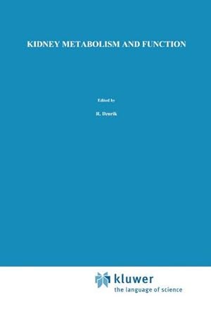 Bild des Verk�ufers f�r Kidney Metabolism and Function zum Verkauf von AHA-BUCH GmbH