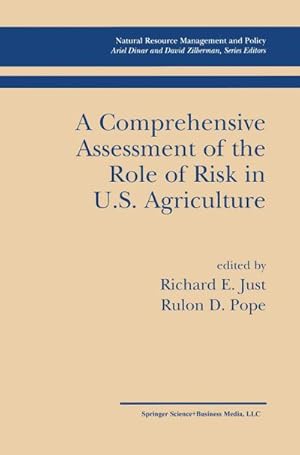 Seller image for A Comprehensive Assessment of the Role of Risk in U.S. Agriculture for sale by AHA-BUCH GmbH