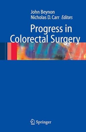 Imagen del vendedor de Progress in Colorectal Surgery a la venta por AHA-BUCH GmbH