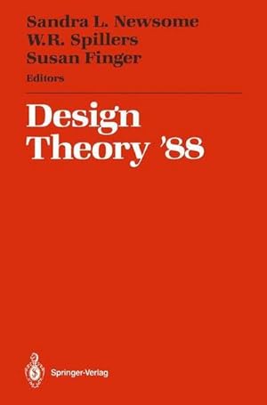 Seller image for Design Theory �88 : Proceedings of the 1988 NSF Grantee Workshop on Design Theory and Methodology for sale by AHA-BUCH GmbH