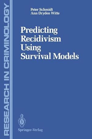 Immagine del venditore per Predicting Recidivism Using Survival Models venduto da AHA-BUCH GmbH