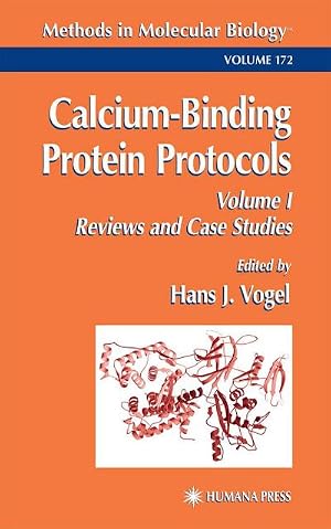 Immagine del venditore per Calcium-Binding Protein Protocols : Volume 1: Reviews and Case Studies venduto da AHA-BUCH GmbH