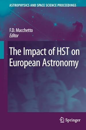 Bild des Verkufers fr The Impact of HST on European Astronomy zum Verkauf von AHA-BUCH GmbH