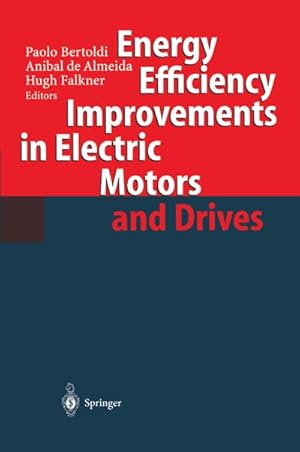 Bild des Verk�ufers f�r Energy Efficiency Improvements in Electronic Motors and Drives zum Verkauf von AHA-BUCH GmbH