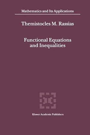 Immagine del venditore per Functional Equations and Inequalities venduto da AHA-BUCH GmbH
