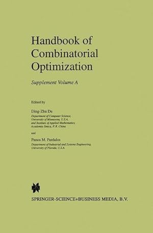 Seller image for Handbook of Combinatorial Optimization : Supplement Volume A for sale by AHA-BUCH GmbH