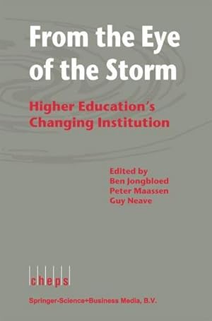 Bild des Verk�ufers f�r From the Eye of the Storm : Higher Education's Changing Institution zum Verkauf von AHA-BUCH GmbH
