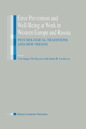 Seller image for Error Prevention and Well-Being at Work in Western Europe and Russia : Psychological Traditions and New Trends for sale by AHA-BUCH GmbH