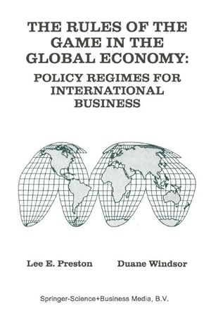 Bild des Verk�ufers f�r The Rules of the Game in the Global Economy : Policy Regimes for International Business zum Verkauf von AHA-BUCH GmbH